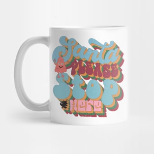 Santa Please Stop Here Retro Christmas Mug